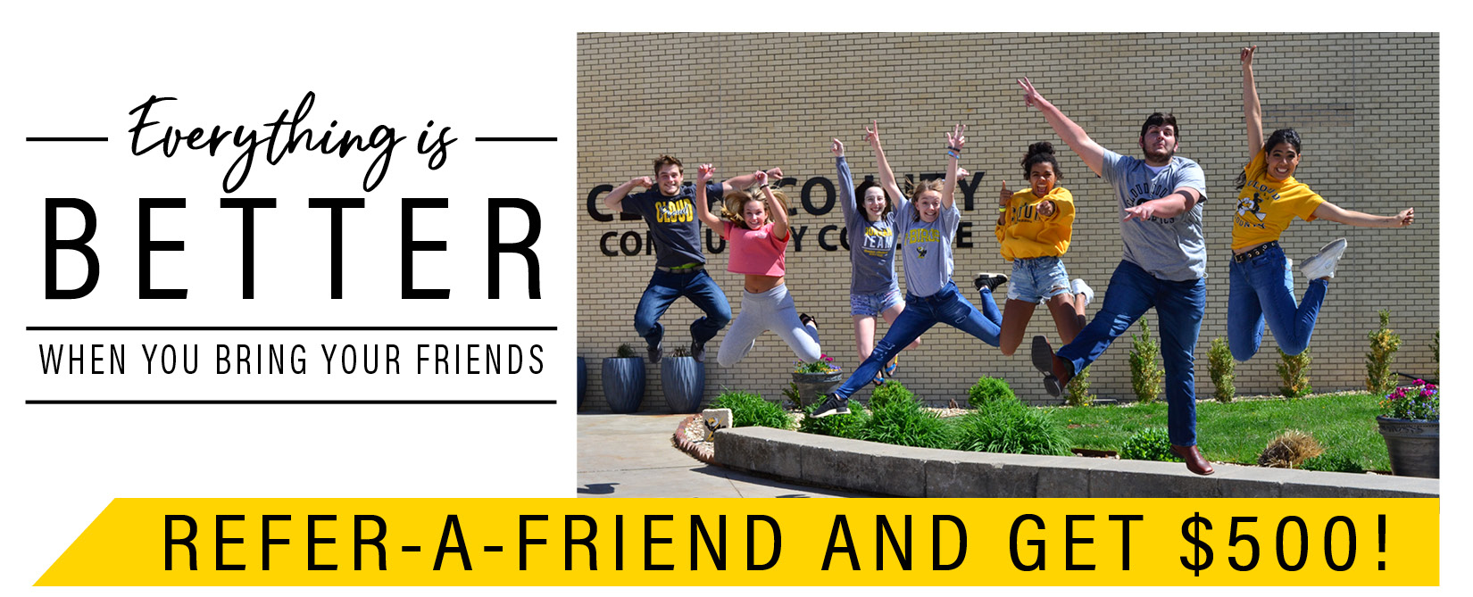 Refer-A-Friend and get $500.