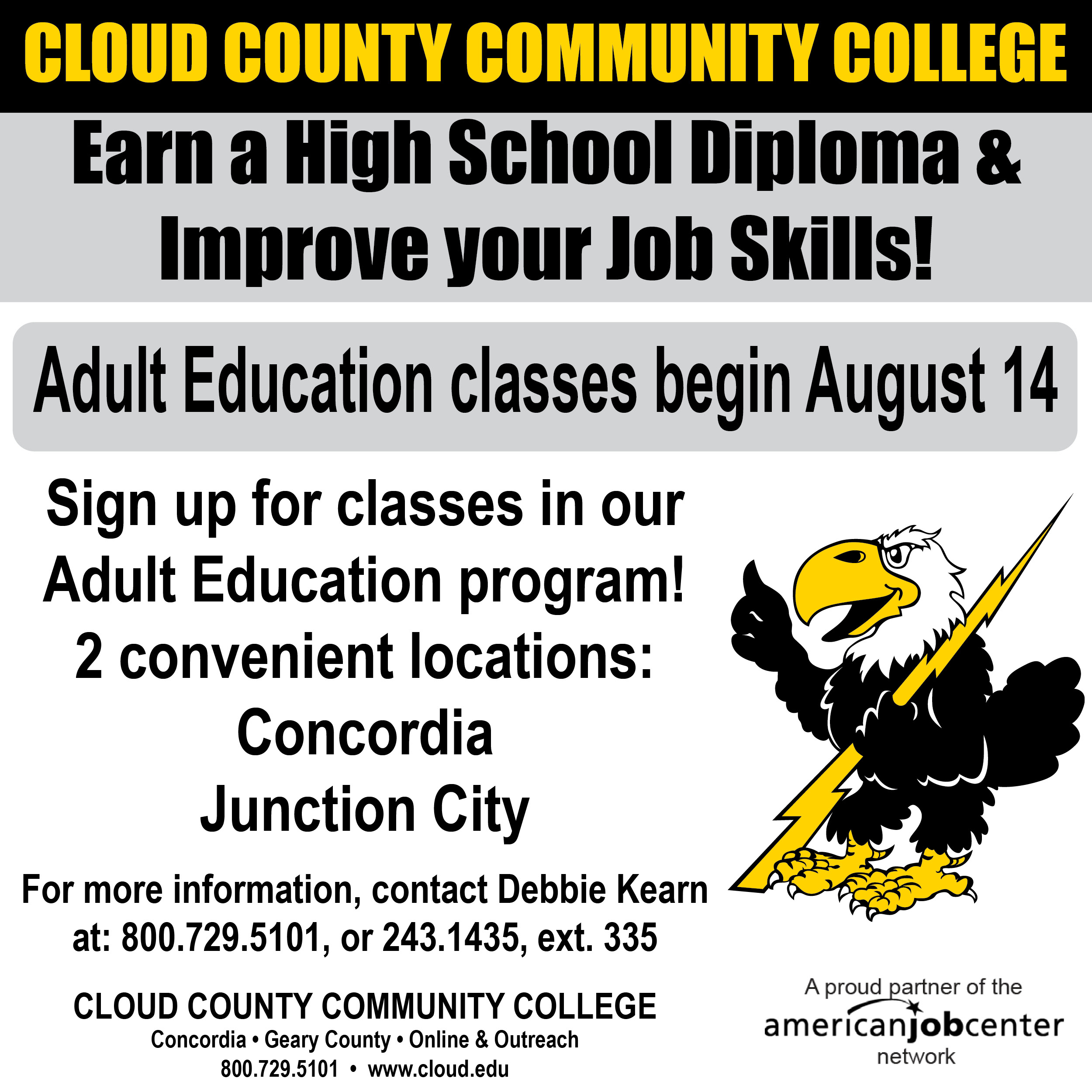 Adult Education classes start August 14.