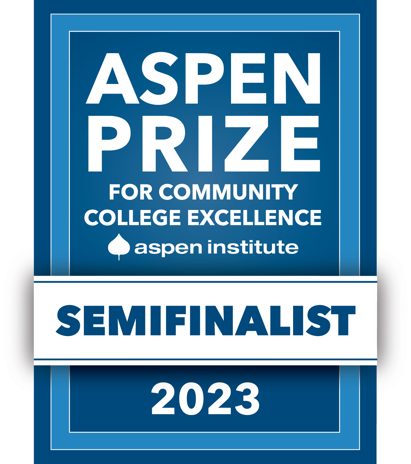 The photo of the Aspen Prize Semifinalist badge.